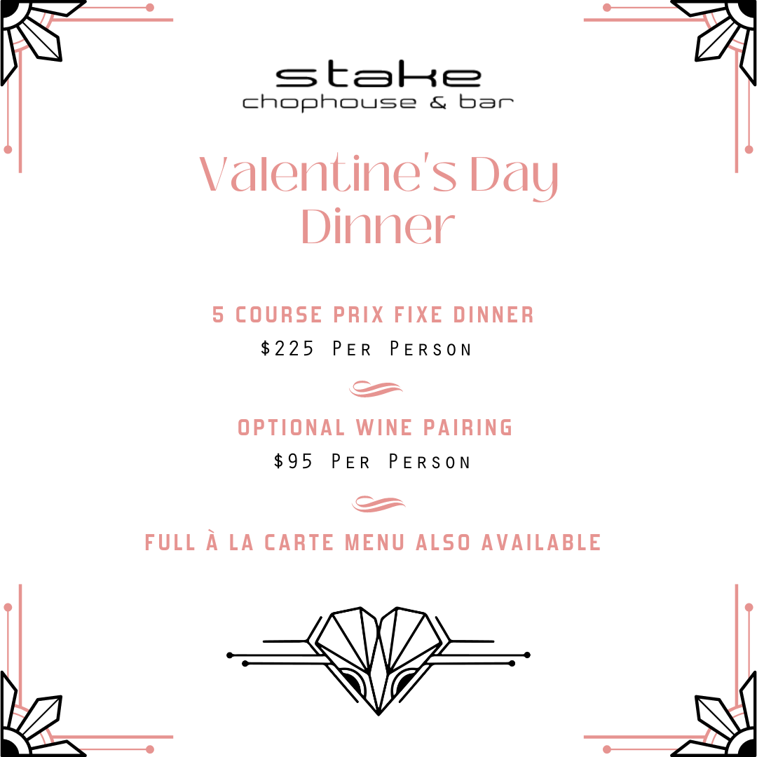 Valentine's Day Dinner, 5 course prix fixe menu, wine pairing, a la carte menu available